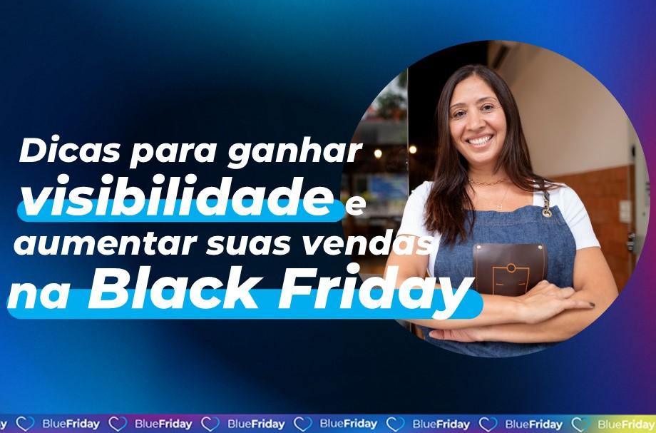 Black Friday para negócios: veja o que fazer! 