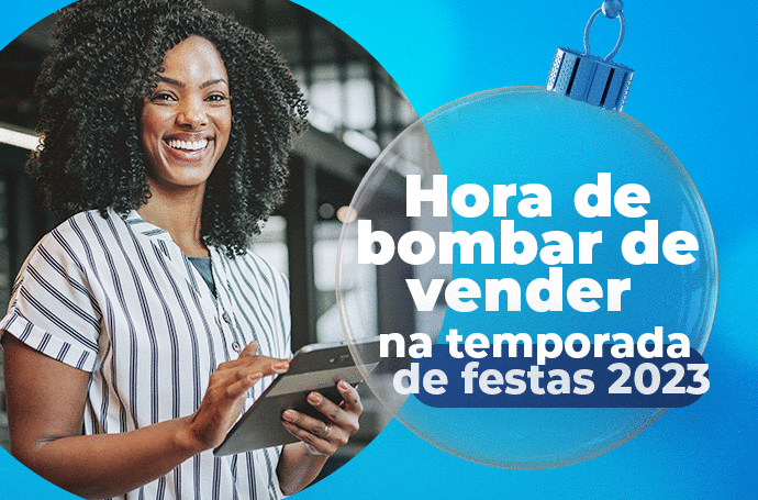 Mulher negra sorrindo com legenda ao lado "Hora de bombar de vender na temporada de festas 2023".