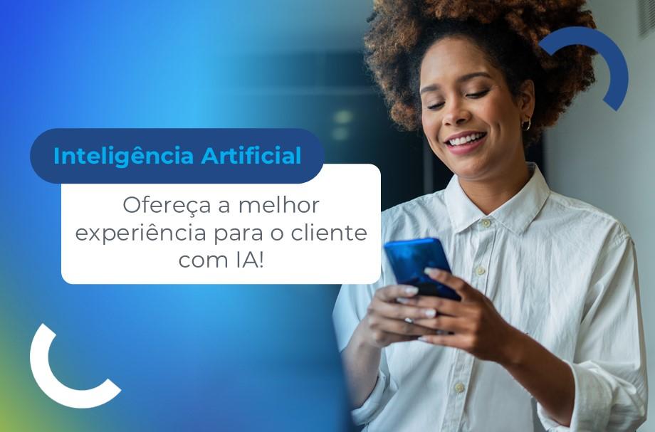 Será que a Inteligência Artificial é para o seu negócio?