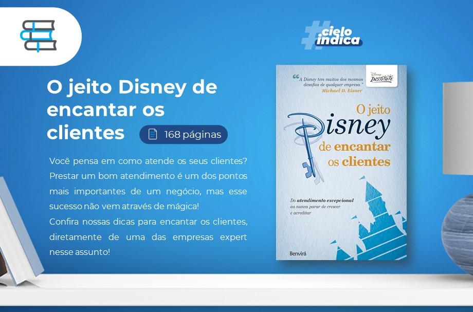 Capa do livro "O Jeito Disney de encantar os clientes".