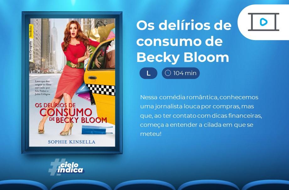 Pôster do filme Os delírios de consumo de Becky Bloom.